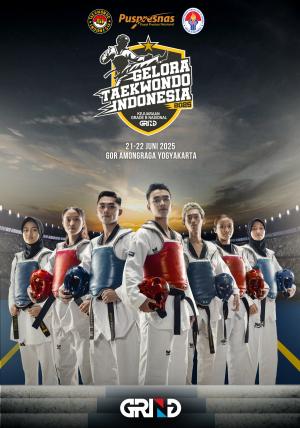 Kejuaraan GELORA TAEKWONDO INDONESIA CHAMPIONSHIP 2025 GRIND ti-btftc.com