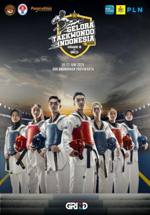 Kejuaraan GELORA TAEKWONDO INDONESIA CHAMPIONSHIP 2025 GRIND ti-btftc.com